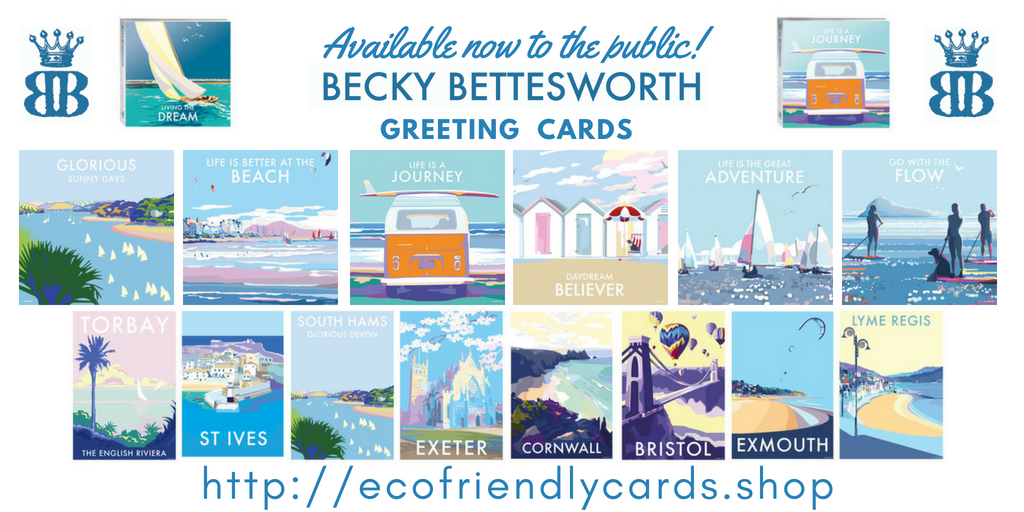 BECKY BETTESWORTH - GREETING CARDS - AVAILABLE NOW TO THE PUBLIC!