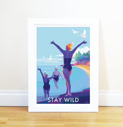 Stay Wild Becky Bettesworth Vintage Style Quote Travel Poster and Seaside Print 