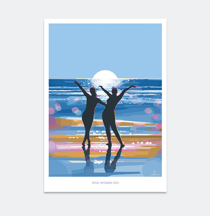 Wild Women Do! Wild Swimming Seaside Poster Art by Becky Bettesworth